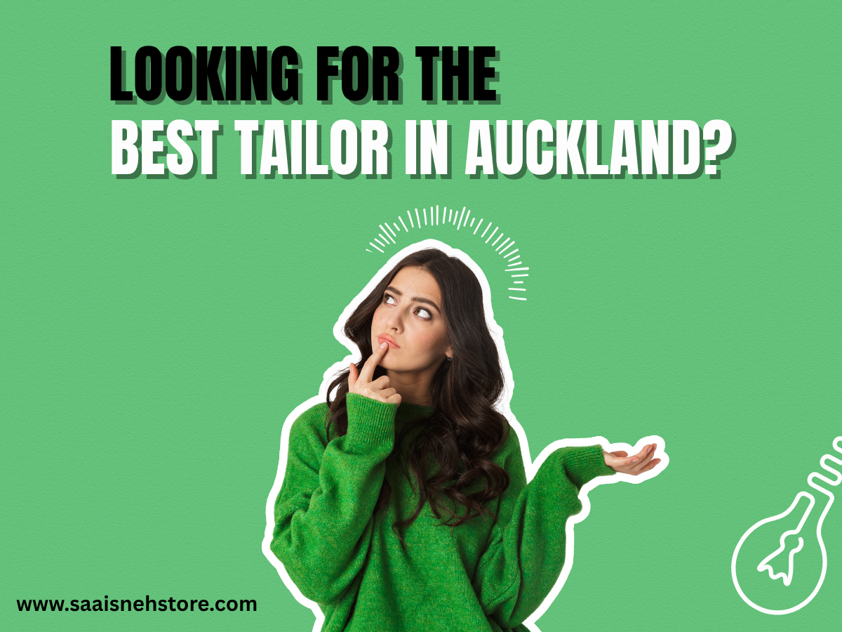 Looking for the Best Tailor in Auckland? Here's What to Consider